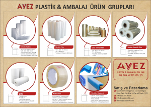 AYEZ PLASTİK & AMBALAJ İTH. İHR. İNŞ. SANAYİ VE TİC. LTD. ŞTİ.