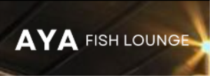 Aya Fish Lounge